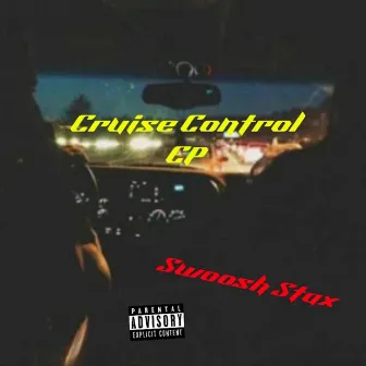 Cruise Control by Swoosh Stax