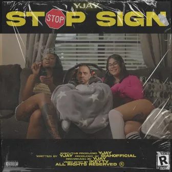 Stop Sign by Yjay