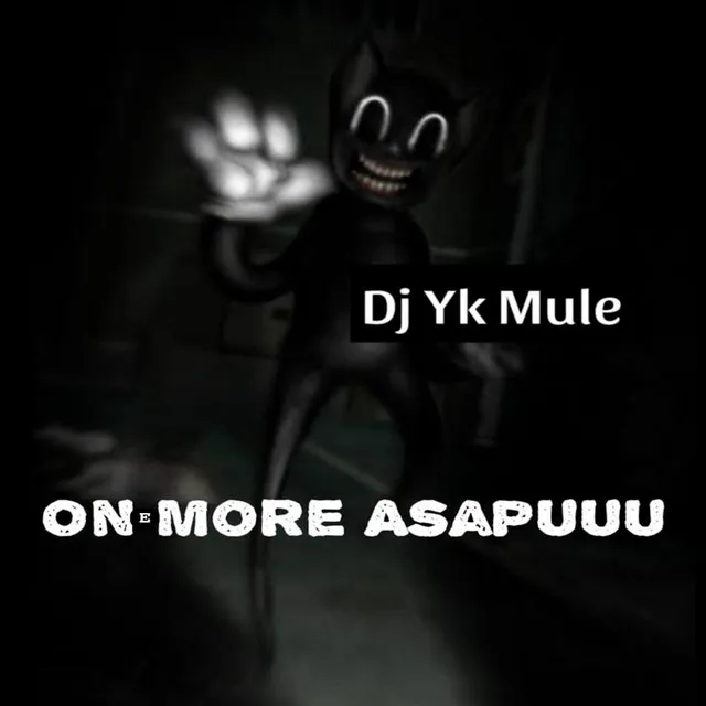 One More Asapuuu