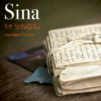 Ich schwöru (Unplugged Version) by Sina