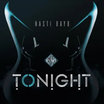 TONIGHT by Nasti Musiq