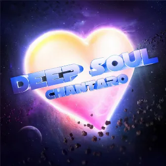 Deep Soul by Chantaro