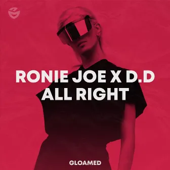 All Right by Ronie Joe