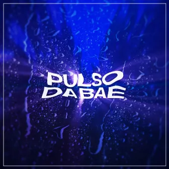 Pulso da Bae by Neto