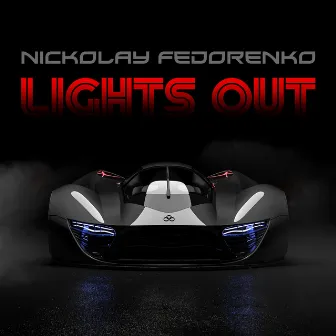 Lights Out by Nickolay Fedorenko