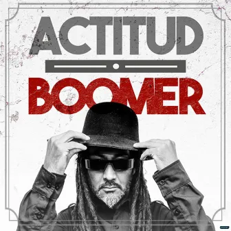 Actitud by Boomer