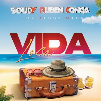 La Vida Loca by Ruben Conga