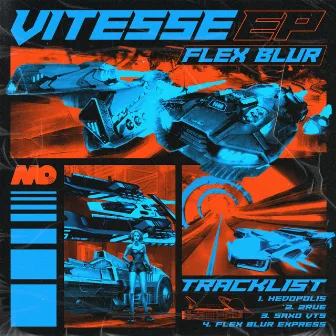 Vitesse EP by Flex Blur