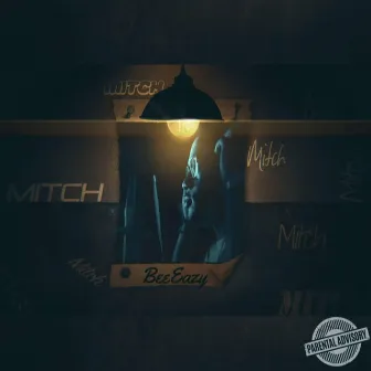 Mitch by BeeEazy