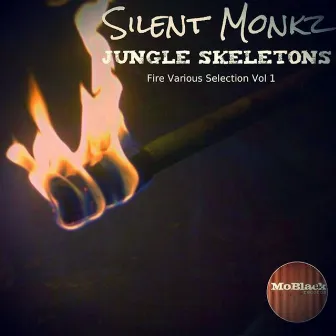 Jungle Skeletons: Fire Various Selection, Vol. 1 by Silent Monkz