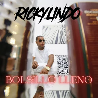 Bolsillo Lleno by Ricky Lindo