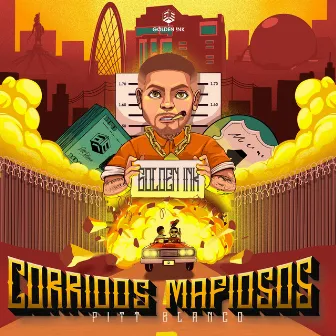 Corridos Mafiosos by Pitt Blanco