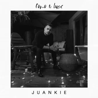 Como Te Luces by JUANKIE