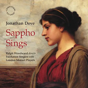 Jonathan Dove: Sappho Sings by Jonathan Dove