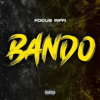 Bando by Riffi