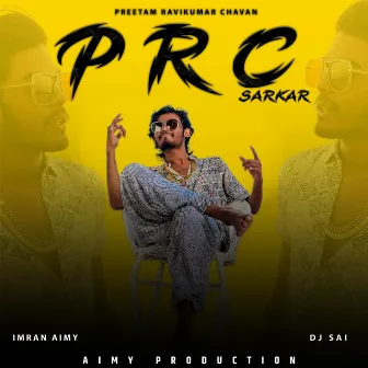 P R C Sarkar by Imran Aimy