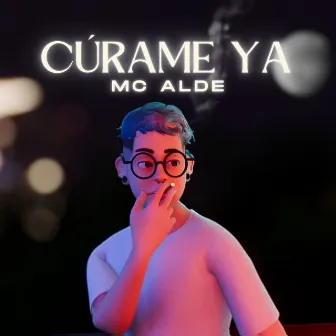 CÚRAME YA by Mc Alde