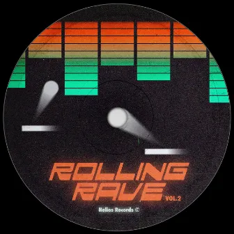 Rolling Rave, Vol. 2 by Herr Krank