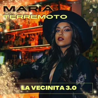 La Vecinita 3.0 by María Terremoto