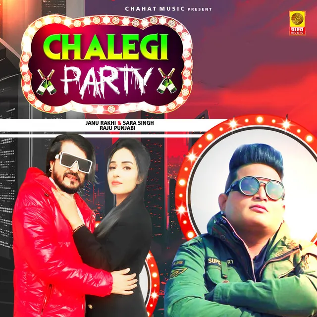 Chalegi Party