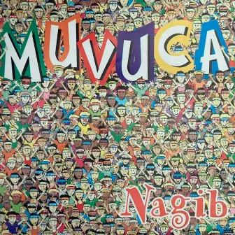 Muvuca by Nagib