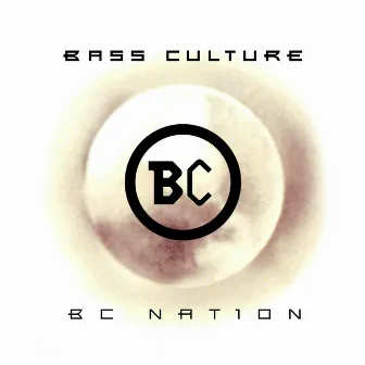 BC NATION by Bass Culture