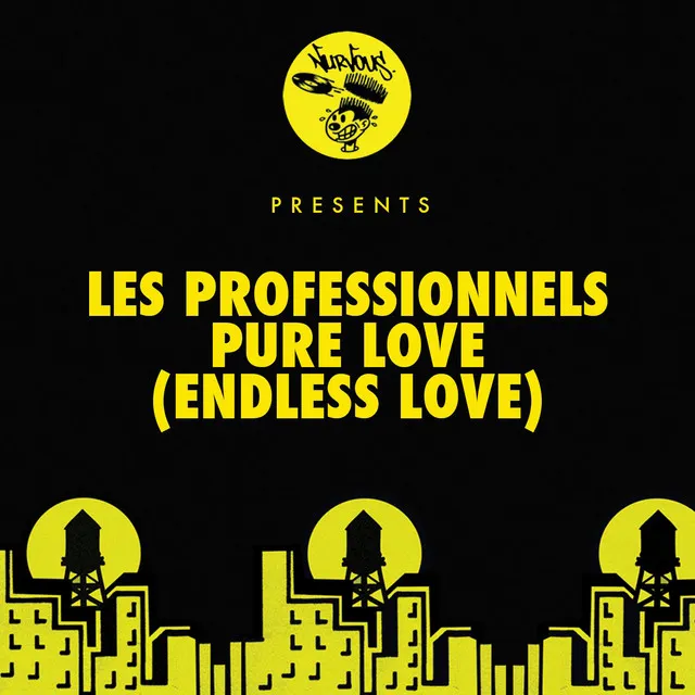 Pure Love (Endless Love) - Eric Sharp Remix