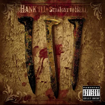 Straight To Hell by Hank Williams III