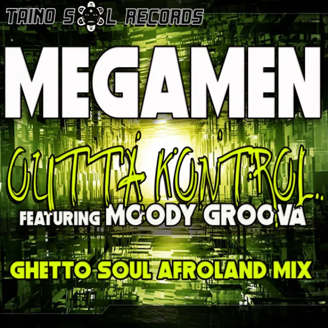 Outta Kontrol (feat. Moody Groova) - Ghetto Soul Afro Land Mix