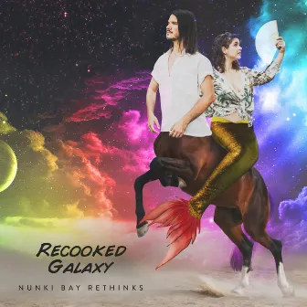 Recooked Galaxy (Nunki Bay Rethinks) by Nunki Bay Starship