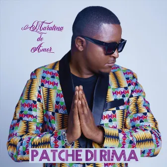 Maratona De Amor by Patche Di Rima