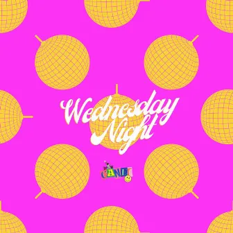 Wednesday Night by CANET