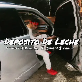 Deposito De Leche by Leamsy Flow