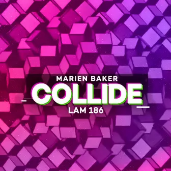 Collide by Marien Baker