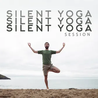 Silent Yoga Session: 2020 Fresh Deep Ambient Yoga & Meditation Music Mix by Reki & Chakra Consort