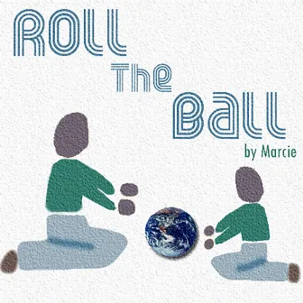 Roll the Ball by Unknown Artist