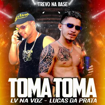 Toma Toma by Lucas da Prata