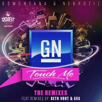 Touch Me (The Remixes) by GN