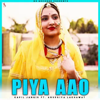 Piya Aao by Kapil Jangir