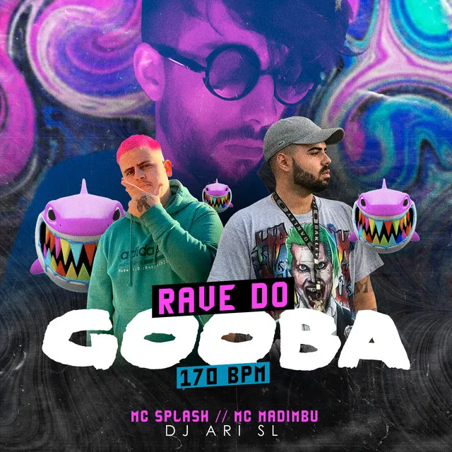 Rave Do Gooba 170 BPM