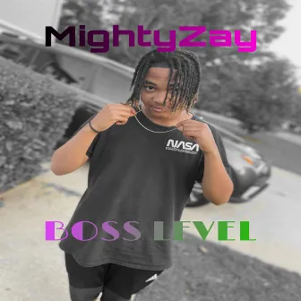 Boss Level by MightyZay