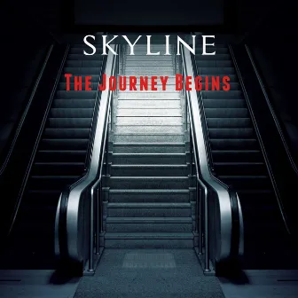 The Journey Begins by Skyline