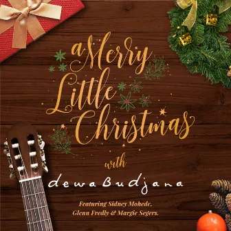 A Merry Little Christmas with Dewa Budjana by Dewa Budjana