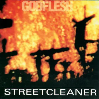 Streetcleaner by Godflesh