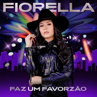 Faz Um Favorzão by Fiorella