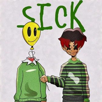 SICK by Aiiden