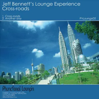 Cross Roads by Jeff Bennett's Lounge Experience