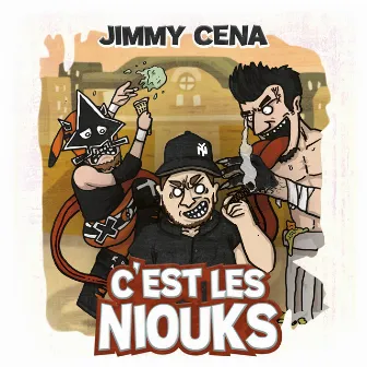 C'est les niouks by Jimmy Cena