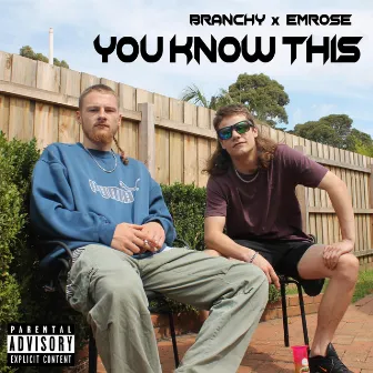 You Know This by Branchy MC