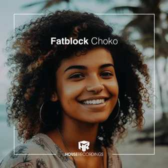 Choko by FatBlock